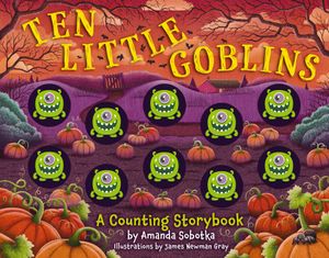 Ten Little Goblins: A Counting Storybook image number 0