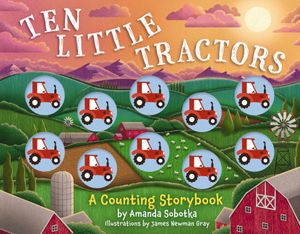 Ten Little Tractors: A Counting Storybook image number 0