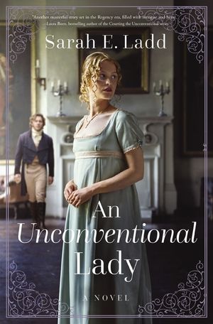 An Unconventional Lady: A Clean Regency Romance image number 0