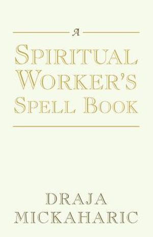 A Spiritual Worker's Spell Book image number 0
