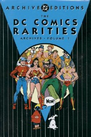DC Comics Rarities - Archives, Vol 01 image number 0