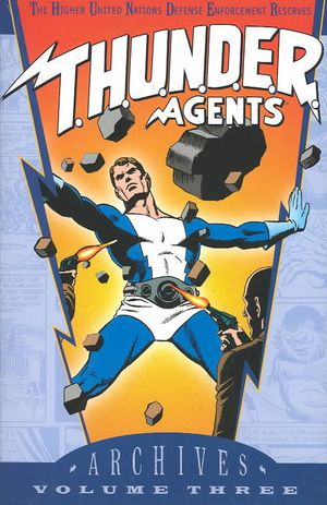 T.H.U.N.D.E.R. Agents Archives Vol 03 image number 0