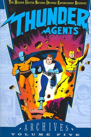 T.H.U.N.D.E.R. Agents Archives image number 0