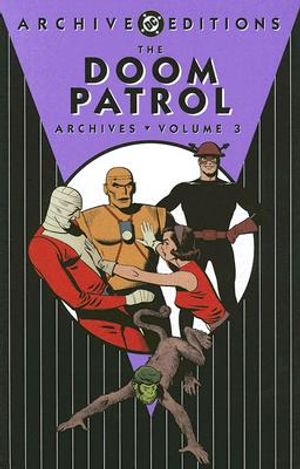 The Doom Patrol Archives: Volume 3 image number 0