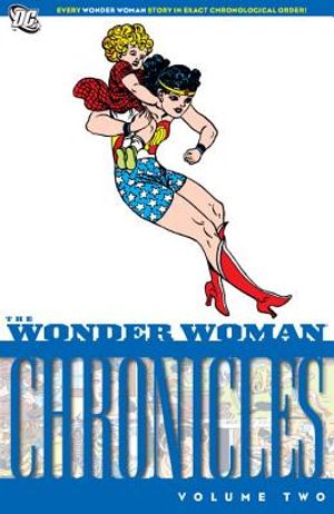 The Wonder Woman Chronicles, Volume Two image number 0