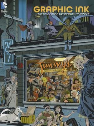 Graphic Ink: The DC Comics Art of Darwyn Cooke image number 0