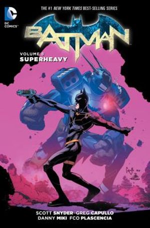 Batman Vol. 8: Superheavy (the New 52) image number 0