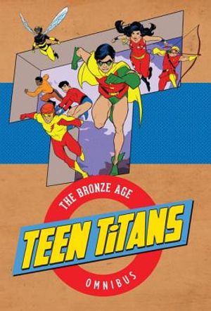 Teen Titans: The Bronze Age Omnibus image number 0
