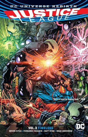 Justice League Vol. 3: Timeless (Rebirth) image number 0