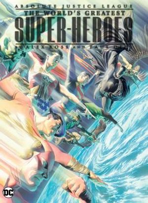 Absolute Justice League: The World's Greatest Superheroes by Alex Ross & Paul Dini (New Edition) image number 0