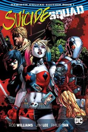 Suicide Squad: The Rebirth Deluxe Edition Book 1 image number 0
