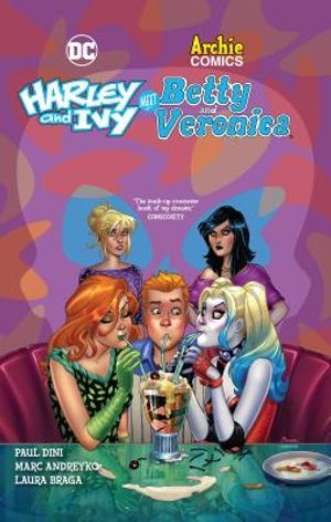 Harley & Ivy Meet Betty & Veronica image number 0
