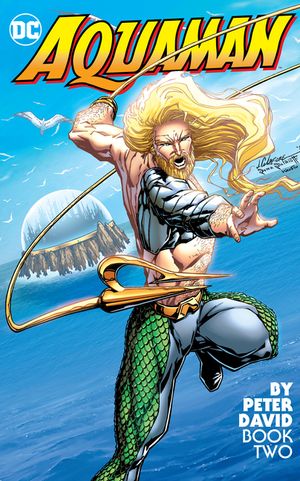 Aquaman by Peter David Book Two image number 0
