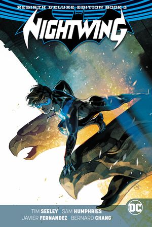 Nightwing: The Rebirth Deluxe Edition Book 3 image number 0