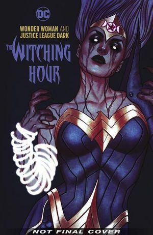 Wonder Woman & the Justice League Dark: The Witching Hour image number 0