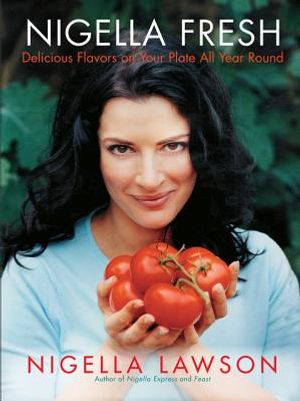 Nigella Fresh: Delicious Flavors on Your Plate All Year Round image number 0