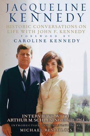 Jacqueline Kennedy: Historic Conversations on Life with John F. Kennedy [With 8 CD's] image number 0