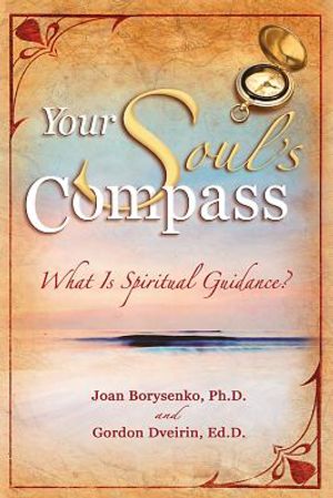 Your Soul's Compass: What Is Spiritual Guidance? image number 0