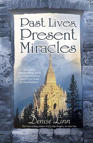 Past Lives, Present Miracles image number 0