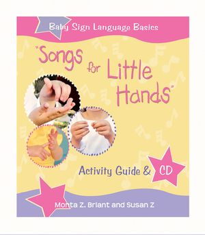 Songs for Little Hands: Activity Guide & CD [With CD] image number 0