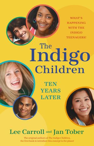 The Indigo Children Ten Years Later image number 0
