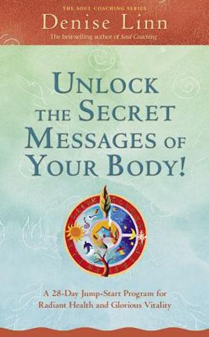 Unlock the Secret Messages of Your Body image number 0