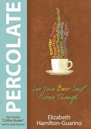 Percolate: Let Your Best Self Filter Through image number 0