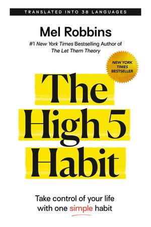 The High 5 Habit: Take Control of Your Life with One Simple Habit image number 0