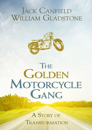 The Golden Motorcycle Gang: A Story of Transformation image number 0