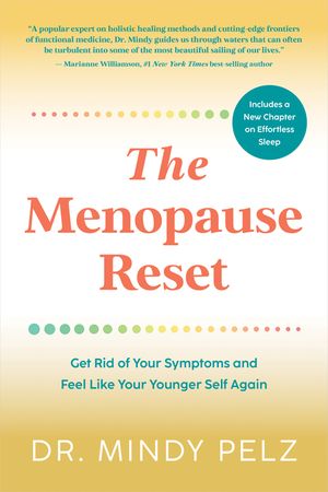 The Menopause Reset: Get Rid of Your Symptoms and Feel Like Your Younger Self Again image number 0
