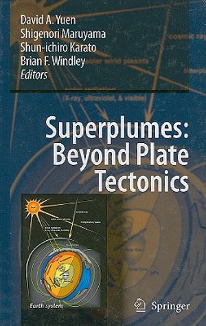 Superplumes: Beyond Plate Tectonics image number 0
