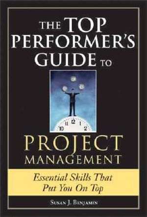 The Top Performer's Guide to Project Management image number 0