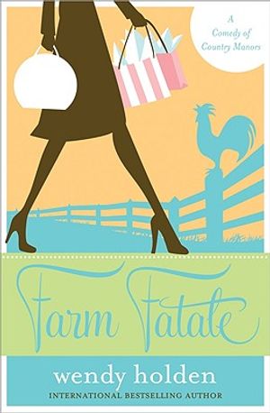 Farm Fatale: A Comedy of Country Manors image number 0