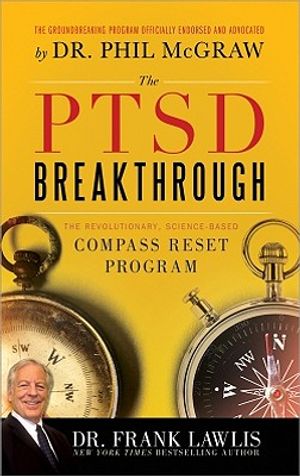 The Ptsd Breakthrough: The Revolutionary, Science-Based Compass Reset Program image number 0