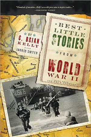 Best Little Stories from World War II: More Than 100 True Stories image number 0