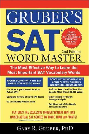 Gruber's SAT Word Master : The Most Effective Way to Learn the Most Important SAT Vocabulary Words image number 0