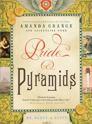 Pride and Pyramids: Mr. Darcy in Egypt image number 0