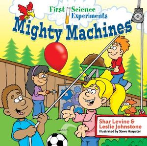 First Science Experiments: Mighty Machines image number 0