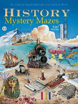 History Mystery Mazes: An A-Maze-Ing Colorful Journey Back in Time! image number 0