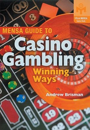 Mensa Guide to Casino Gambling: Winning Ways image number 0
