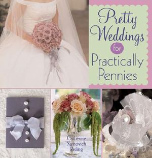 Pretty Weddings for Practically Pennies image number 0