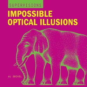 Impossible Optical Illusions image number 0