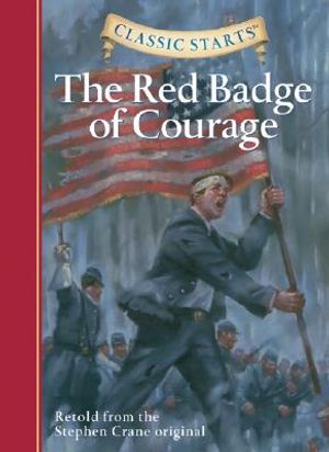 Classic Starts(r) the Red Badge of Courage image number 0