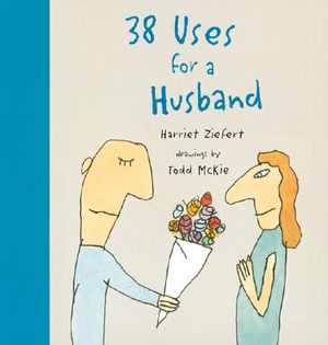 38 Uses for a Husband image number 0