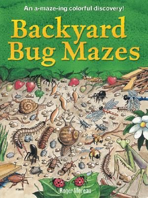 Backyard Bug Mazes: An A-Maze-Ing Colorful Discovery! image number 0