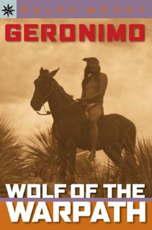 Sterling Point Books(r) Geronimo: Wolf of the Warpath image number 0