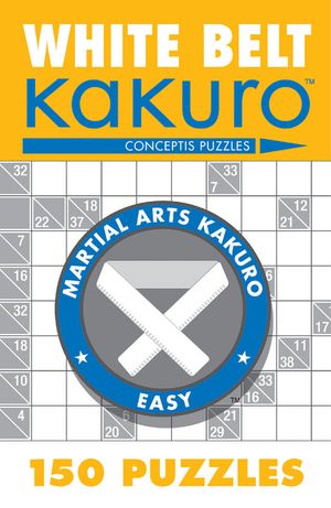 White Belt Kakuro: 150 Puzzles image number 0