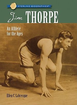 Sterling Biographies(r) Jim Thorpe: An Athlete for the Ages image number 0