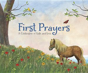 First Prayers: A Celebration of Faith and Love image number 0