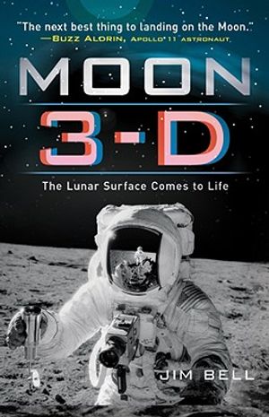 Moon 3-D: The Lunar Surface Comes to Life [With Attached 3D Glasses to Look Through] image number 0